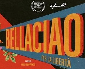 BELLA CIAO - PER LA LIBERTÀ - Cinema in Emilia-Romagna